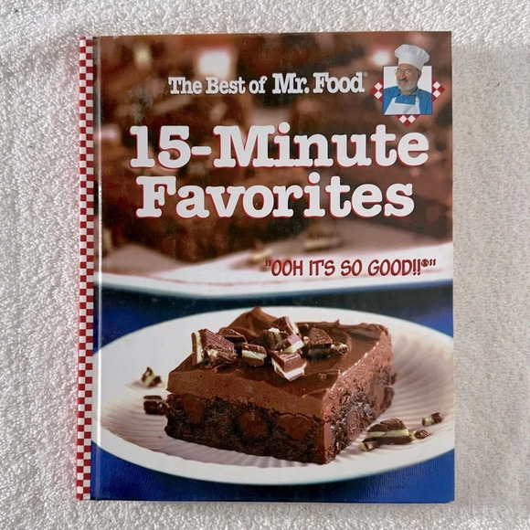 The Best Of Mr.  Food 15 Min Favourites Hard Cover Cookbook - Picture 1 of 12